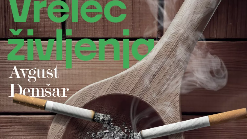 AVgust Demšar - Vrelec življenja