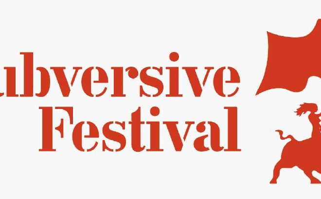 Zagrebški  6. Subversive film festival, ki si  prizadeva artikulirati alternative obstoječemu družbeno-gospodarskemu sistemu,...