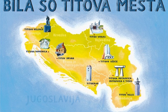 Titova mesta so bila Velenje, Korenica, Drvar, Vrbas, Užice, Podgorica, Mitrovica in Veles.