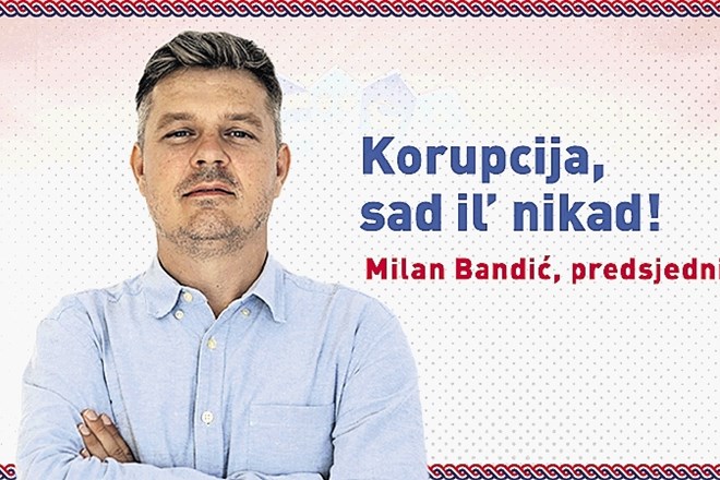 Milan Bandić: »Korupcija zdaj ali nikoli.«