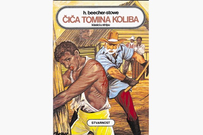 Naslovnica stripa Čiča Tomina koliba (Koča strica Toma) iz leta 1984  v stripovski upodobitvi Nikole Mitrovića - Kokana,...