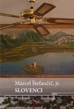 Recenzija knjige Slovenci Marcela Štefančiča: Panični stereotip?