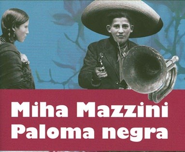 Recenzija dela Paloma negra Mihe Mazzinija: Ne več roman, ne še film