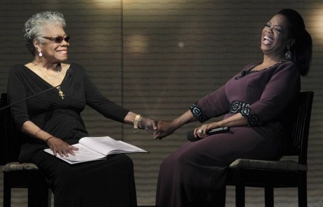 Maya Angelou je bila velika prijateljica z Oprah Winfrey. 
