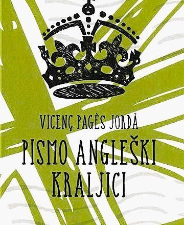 Recenzija romana Pismo angleški kraljici Vicença Pagèsa  Jordàja: Vrag odnesel vse, pustil le šalo