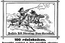 Zgodovinska fronta: Buffalo Billu se je smejalo  ob  radodarnosti ljubljanskega magistrata 