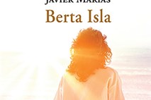Kritika romana Berta Isla: Rodilo  se je iz prevare 