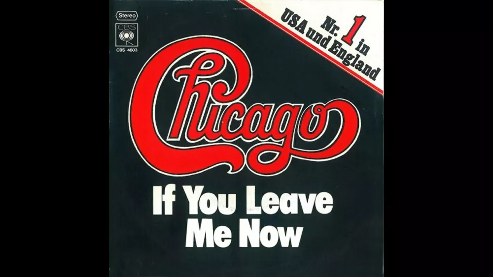 If You Leave Me Now, Chicago / Foto: Nn