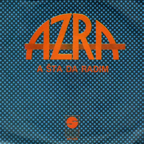 Azra A &scaron;ta da radim / Foto: Ovitek